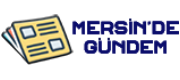 Mersin'de Gündem