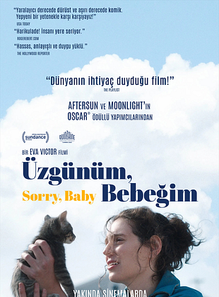 Üzgünüm, Bebeğim