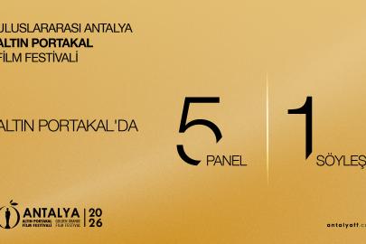 Altın Portakal panel, forum, söyleşi ve atölyelere ev sahipliği yapacak