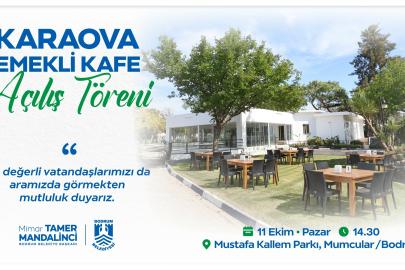 'Karaova Emekli Kafe' pazar günü açılıyor